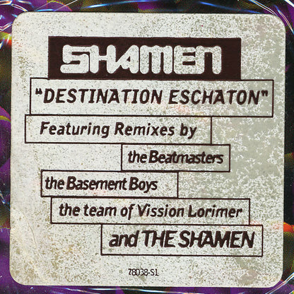 The Shamen : Destination Eschaton (12")