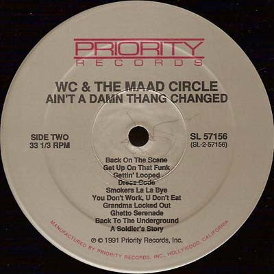 WC And The Maad Circle : Ain't A Damn Thang Changed (LP, Album)