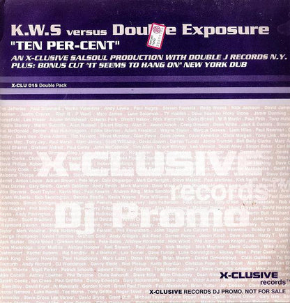 K.W.S. Versus Double Exposure : Ten Per-Cent (2x12", Promo)