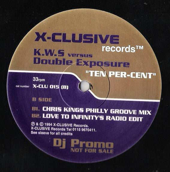 K.W.S. Versus Double Exposure : Ten Per-Cent (2x12", Promo)