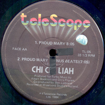 Chi Chi Liah : Proud Mary (12")