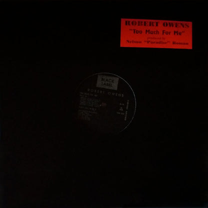 Robert Owens : Too Much For Me (12", Ltd)