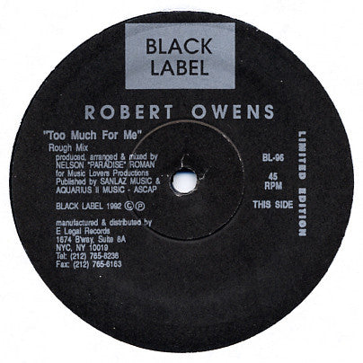 Robert Owens : Too Much For Me (12", Ltd)