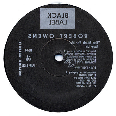 Robert Owens : Too Much For Me (12", Ltd)
