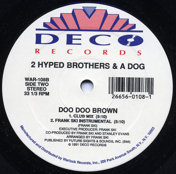 2 Hyped Brothers & A Dog : Doo Doo Brown (12")