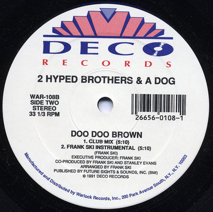 2 Hyped Brothers & A Dog : Doo Doo Brown (12")