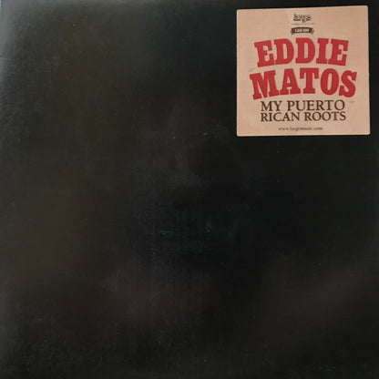 Eddie Matos : My Puerto Rican Roots (12")