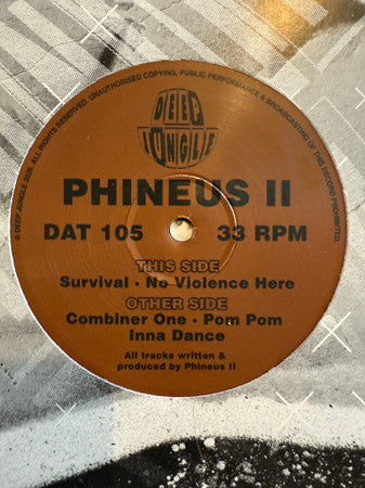 Phineus II : Combiner One / Pom Pom Inna Dance / Survival / No Violence Here (12")