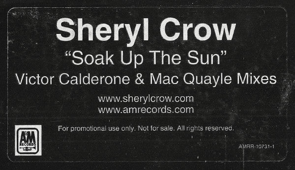 Sheryl Crow : Soak Up The Sun (Victor Calderone & Mac Quayle Mixes) (12", Promo)