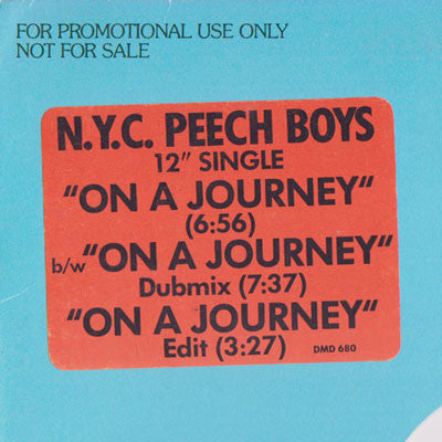 N.Y.C. Peech Boys* : On A Journey (12", Promo)