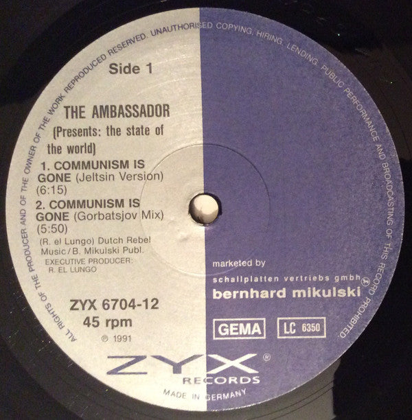The Ambassador : Communism Is Gone (12", Maxi)