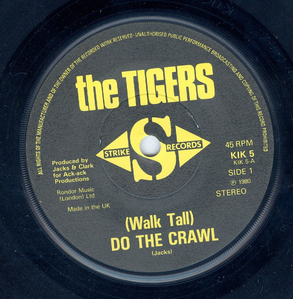 The Tigers (4) : (Walk Tall) Do The Crawl (7", Single)