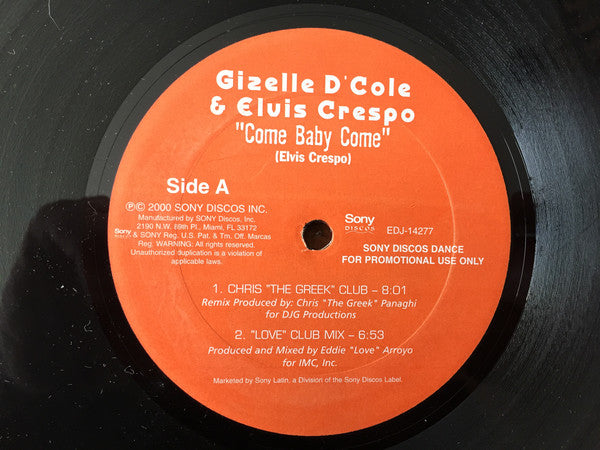 Gizelle D'Cole & Elvis Crespo : Come Baby Come (12", Promo)