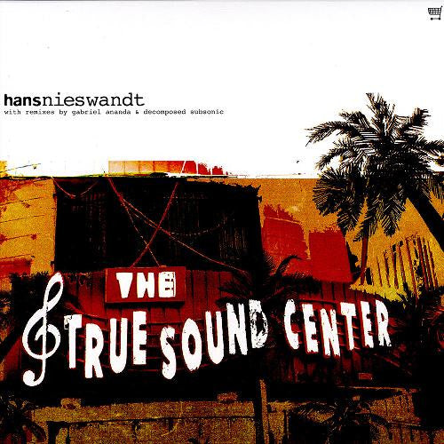 Hans Nieswandt : The True Sound Center (2xLP, Album)