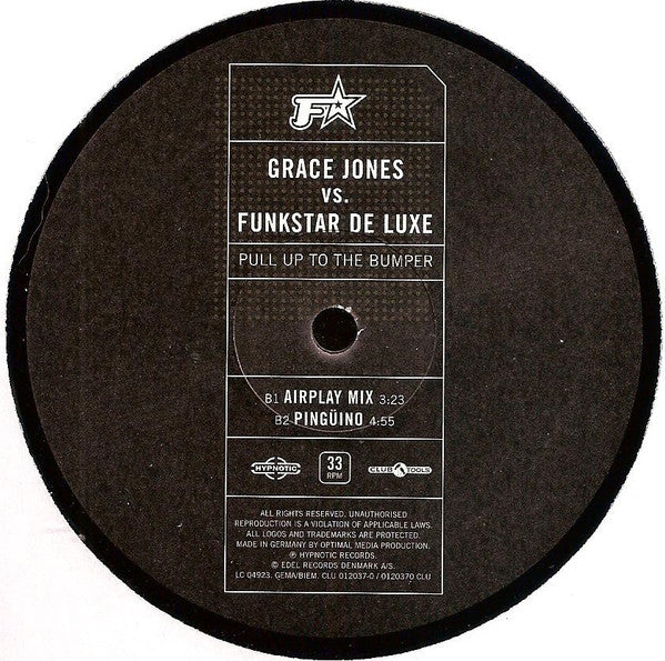 Grace Jones vs. Funkstar De Luxe : Pull Up To The Bumper (12")