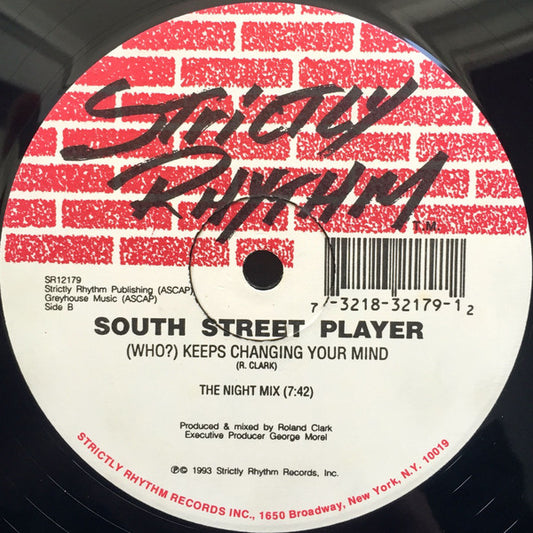 South Street Player : (Who?) Keeps Changing Your Mind (12")