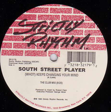 South Street Player : (Who?) Keeps Changing Your Mind (12")