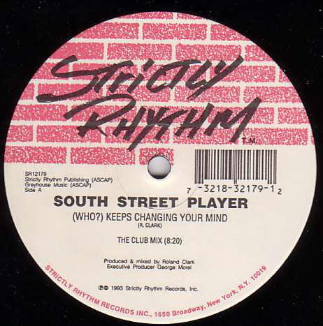 South Street Player : (Who?) Keeps Changing Your Mind (12")