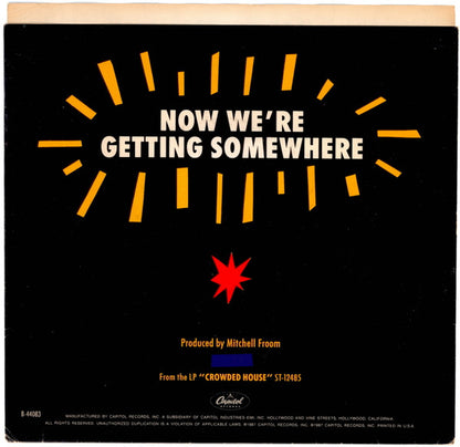 Crowded House : Now We're Getting Somewhere (7", Single, Spe)