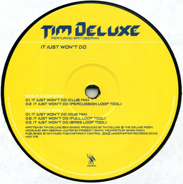 Tim Deluxe Featuring Sam Obernik : It Just Won't Do (12", Single)