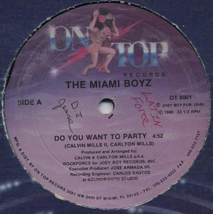 The Miami Boyz* : Do You Want To Party (12")