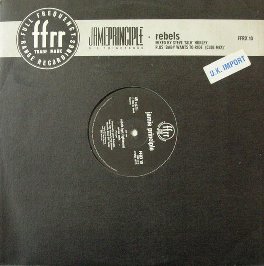 Jamie Principle : Rebels (Get Righteous) (12")