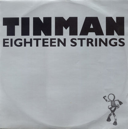 Tinman : Eighteen Strings (12", Single)
