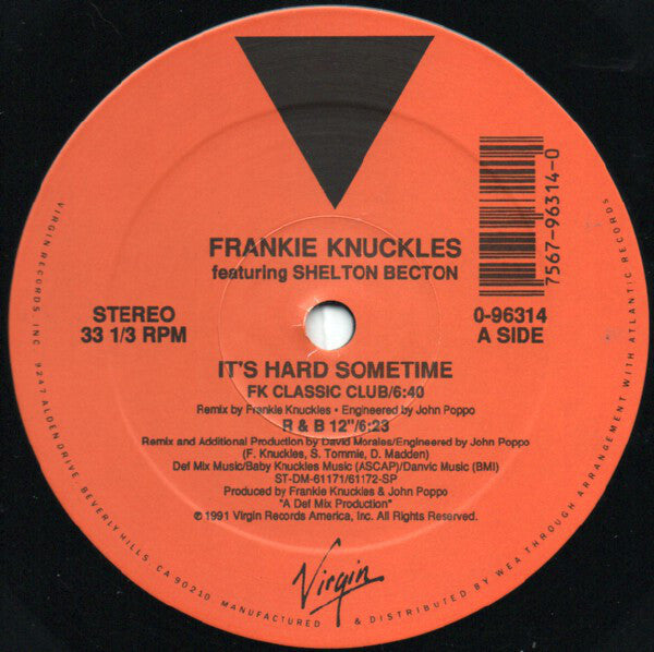 Frankie Knuckles Featuring Shelton Becton : It's Hard Sometime (12")