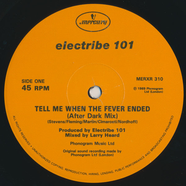 Electribe 101 : Tell Me When The Fever Ended (Remix) (12", Single)