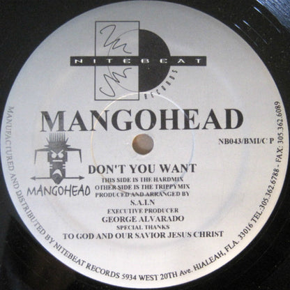 Mangohead : Don't You Want (12")