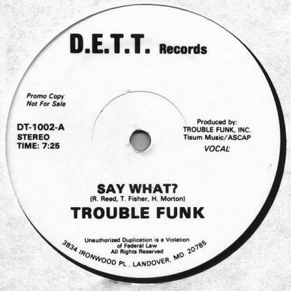 Trouble Funk : Say What? (12", Promo, Pur)