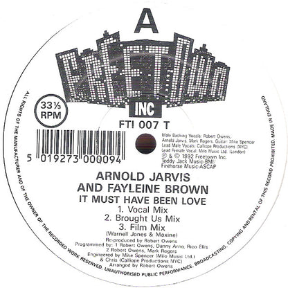 Arnold Jarvis And Fayleine Brown : It Must Have Been Love (12")
