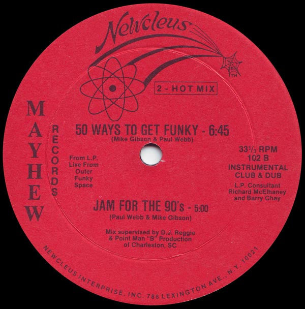 Newcleus : 50 Ways To Get Funky / Jam For The '90's (12")