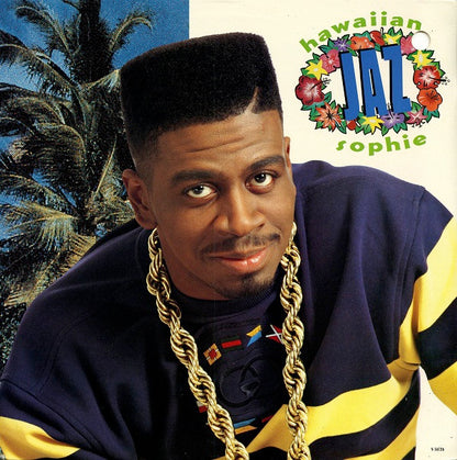 Jaz* : Hawaiian Sophie (12")