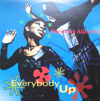 Uncanny Alliance : Everybody Up (12")