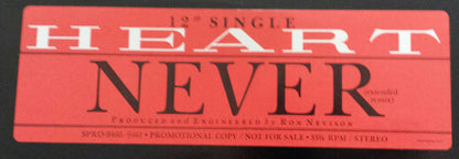 Heart : Never (Extended Remix) (12", Single, Promo)