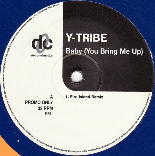 Y-Tribe : Baby (You Bring Me Up) (12", Promo)