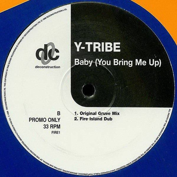 Y-Tribe : Baby (You Bring Me Up) (12", Promo)