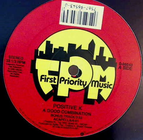 Positive K : A Good Combination / I'm Not Havin' It (12")