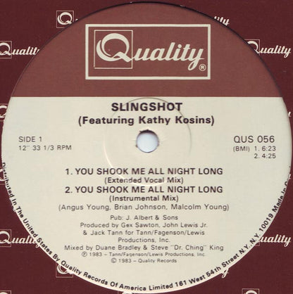 Slingshot Featuring Kathy Kosins : You Shook Me All Night Long (12")