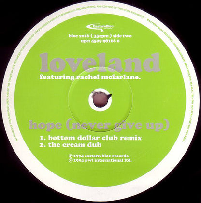 Loveland Featuring Rachel McFarlane : (Keep On) Shining / Hope (Never Give Up) (Remixes) (12")