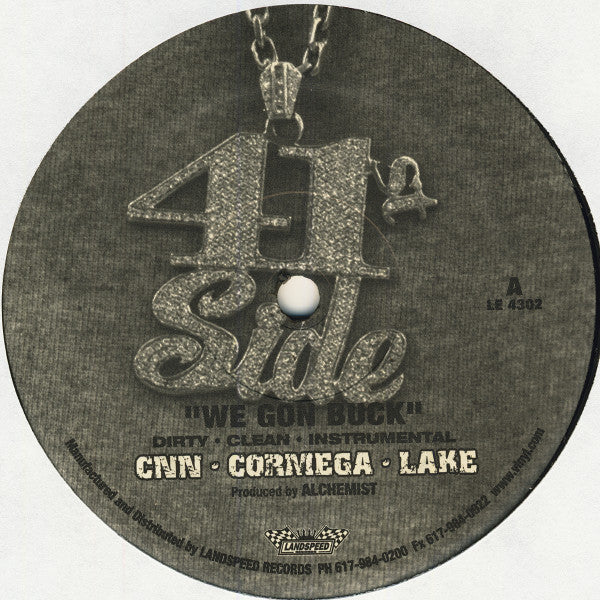 Capone -N- Noreaga • Cormega • Lake / The 41st Siders : We Gon Buck / Hold Up (12")