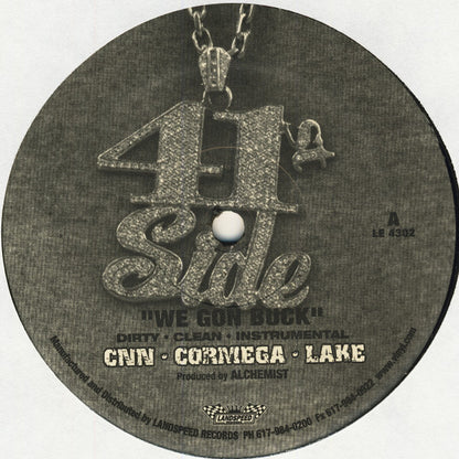 Capone -N- Noreaga • Cormega • Lake / The 41st Siders : We Gon Buck / Hold Up (12")
