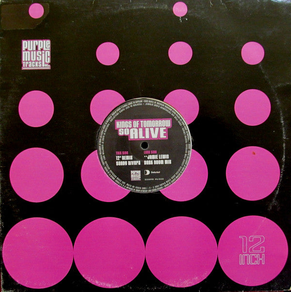 Kings Of Tomorrow : So Alive (12")