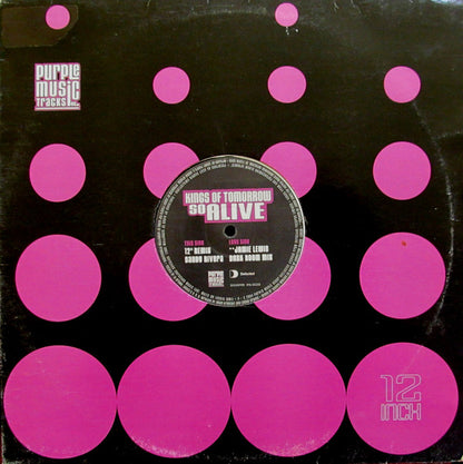 Kings Of Tomorrow : So Alive (12")