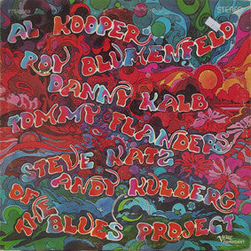 The Blues Project : Tommy Flanders, Danny Kalb, Steve Katz, Al Kooper, Andy Kulberg, Roy Blumenfeld Of The Blues Project (LP, Comp)
