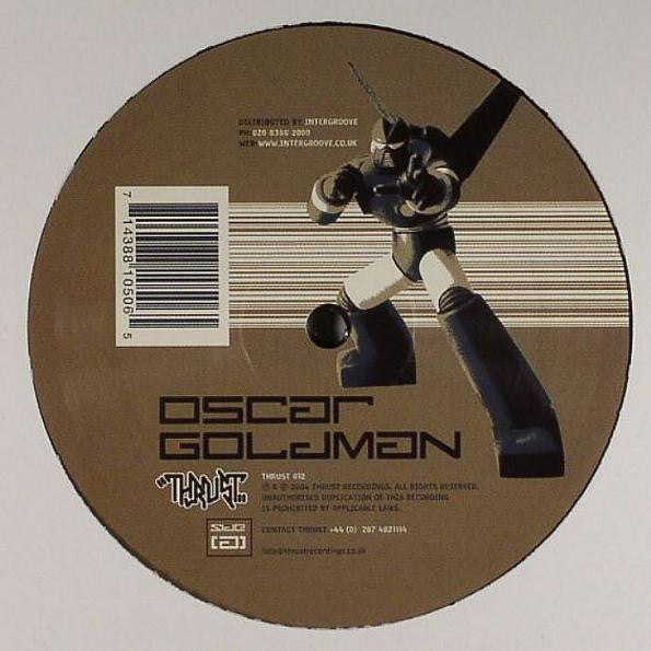 Oscar Goldman : Thrust 2 (Remixes) (12")