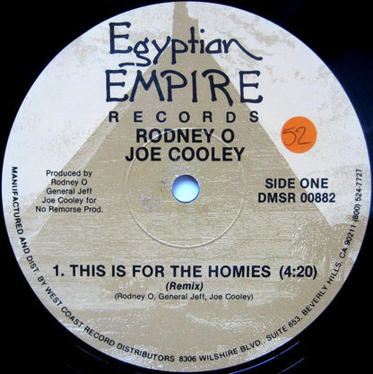 Rodney O & Joe Cooley : This Is For The Homies (Remix) (12")