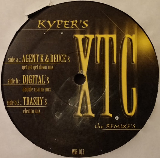 Kyper : XTC (The Remixes) (12")