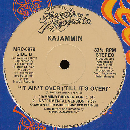 Kajammin : It Ain't Over ('Till It's Over) (12")
